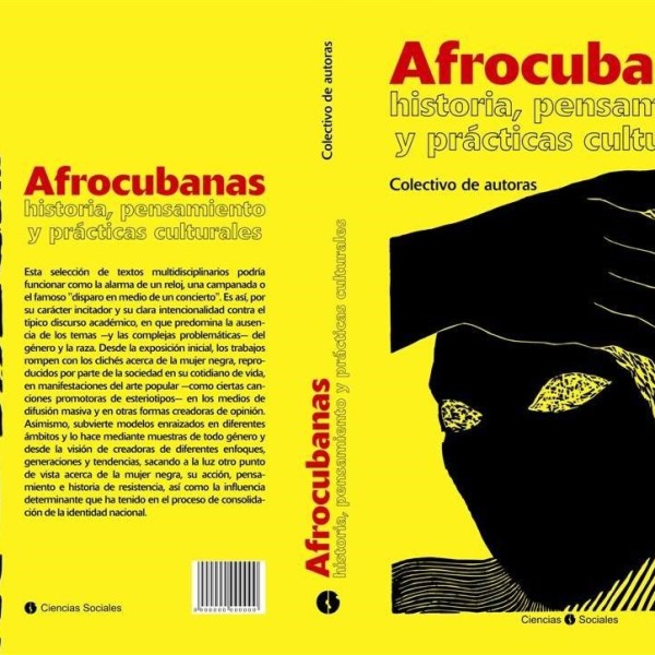 Una genealogía afrofeminista cubana que construye olvidos. Por Alberto Abreu&nbsp;Arcia